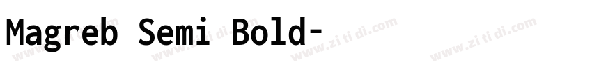 Magreb Semi Bold字体转换